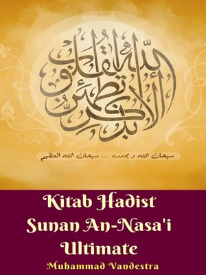 cover image of Kitab Hadist Sunan An-Nasa'i Ultimate